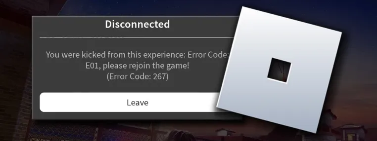 It doesn't let me play for this reason: - Roblox error code 267