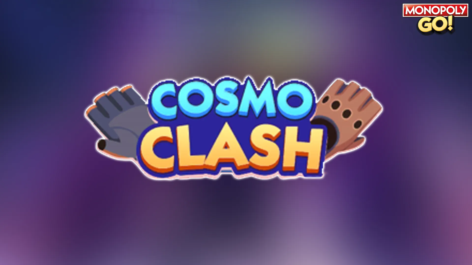 モノポリー GO: すべての Cosmo Clash 報酬とマイルストーン