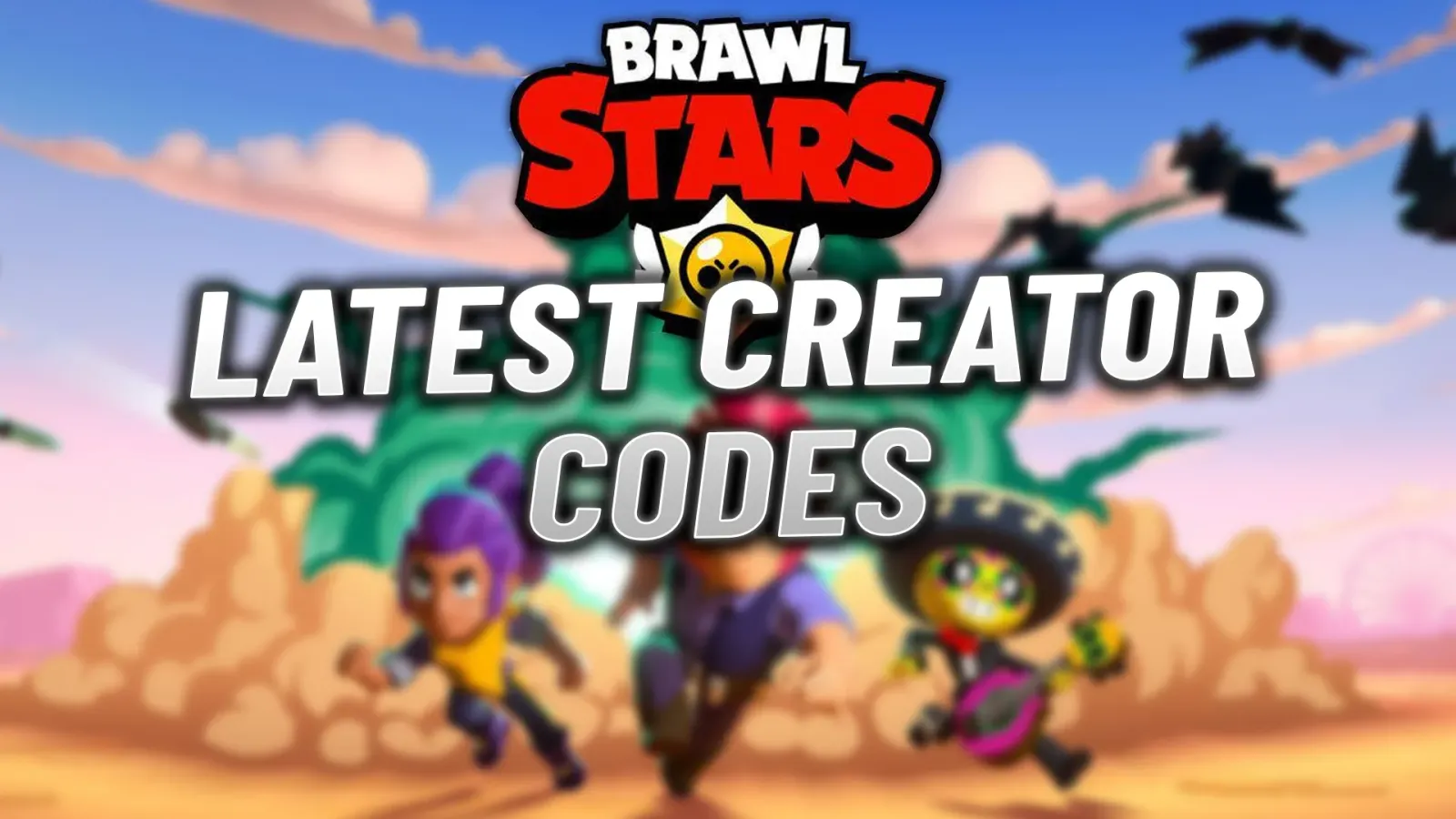 Brawl Stars Creator Codes: Free Gems & Star Points