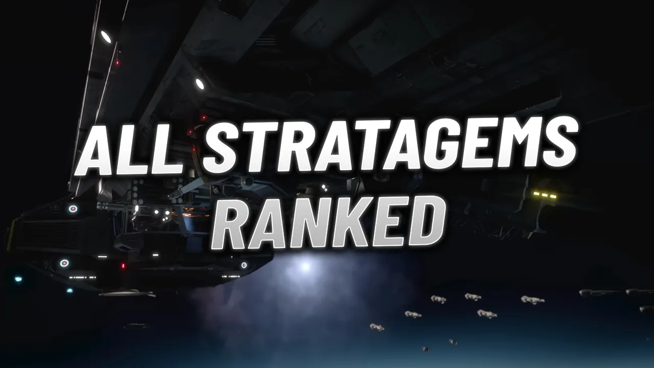 Helldivers 2 Tier List: All Stratagems Ranked