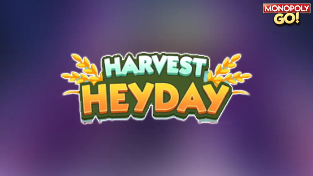 Monopoly GO: All Harvest Heyday Rewards and Milestones