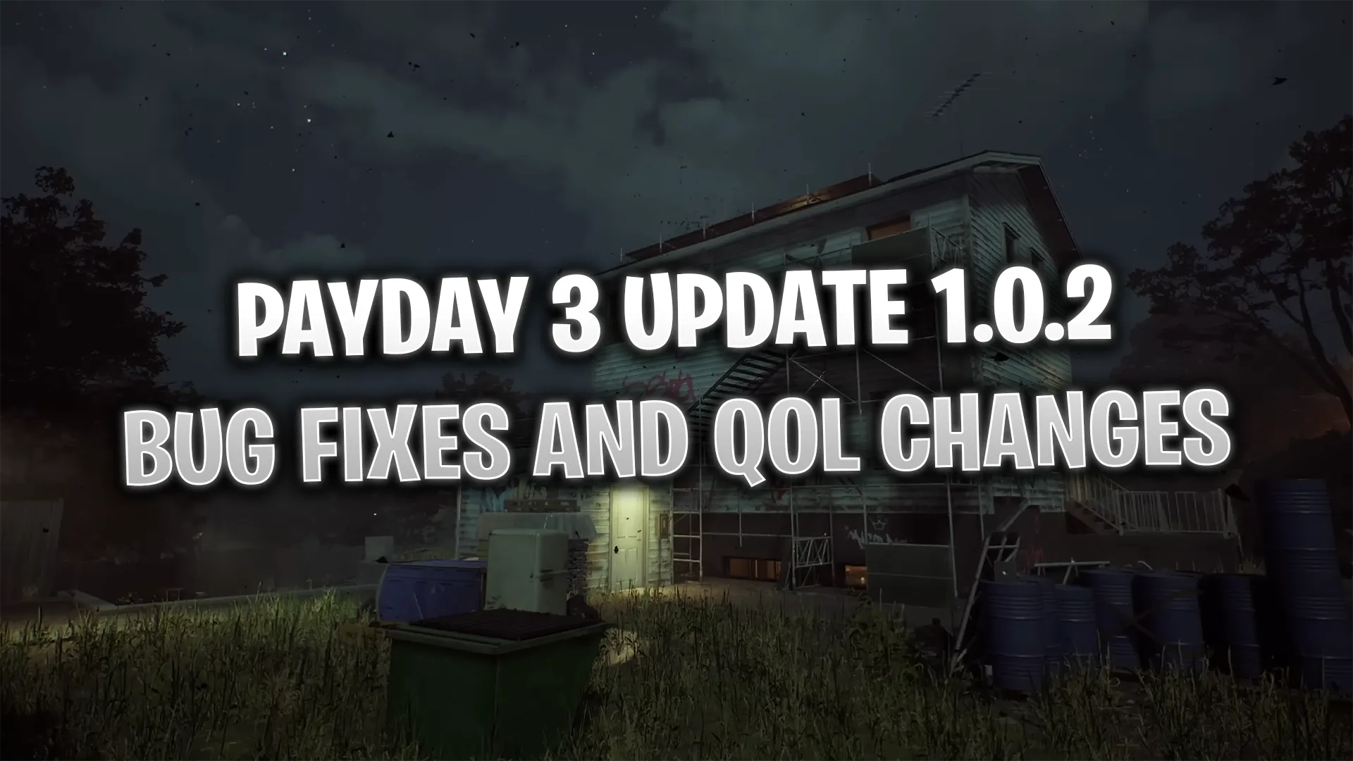 Payday 3 Update 1.0.2 Brings New Maps, Animations and QoL Changes