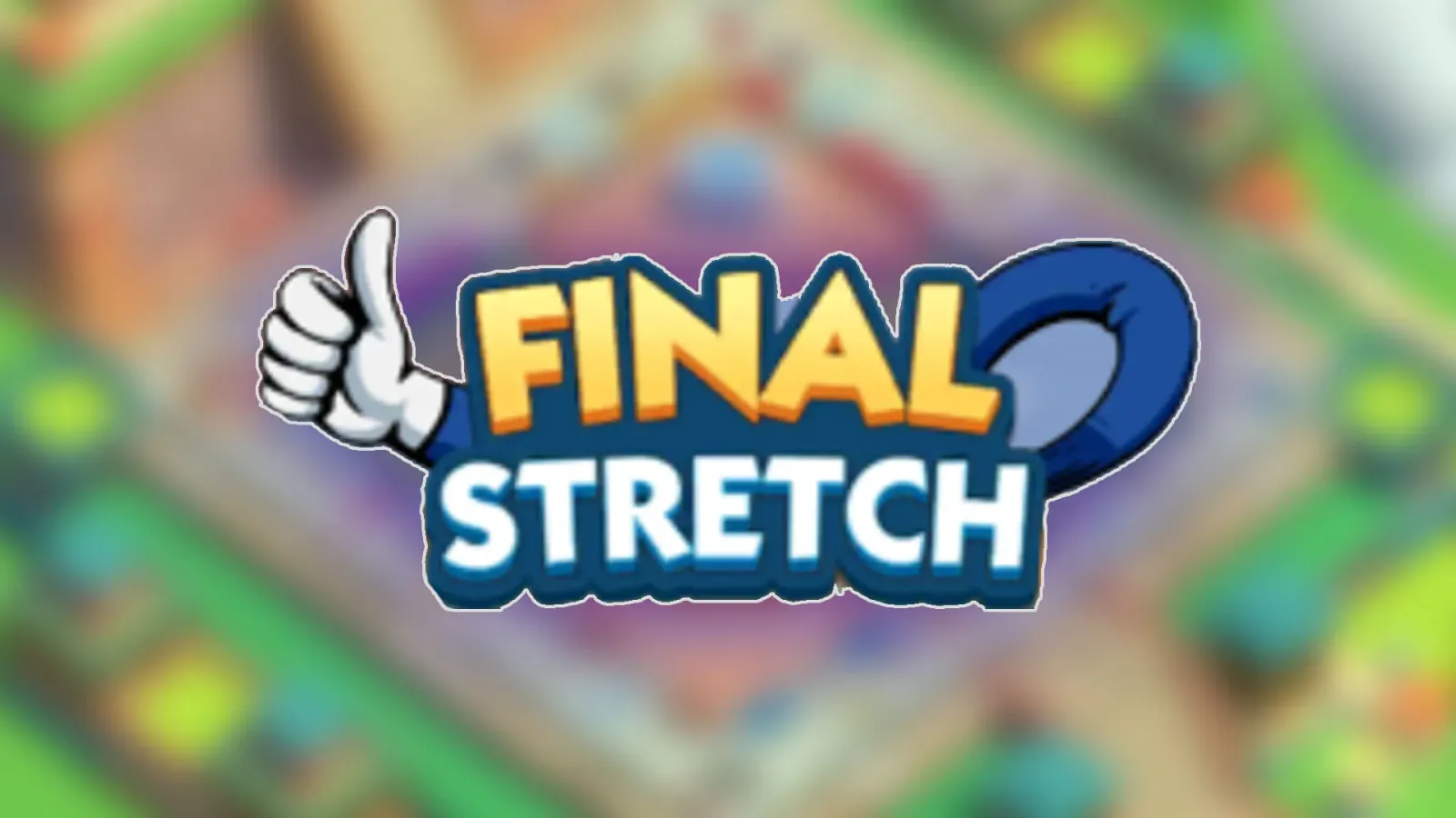 Monopoly GO: Final Stretch Event Rewards & Milestones (July 26 - 27)