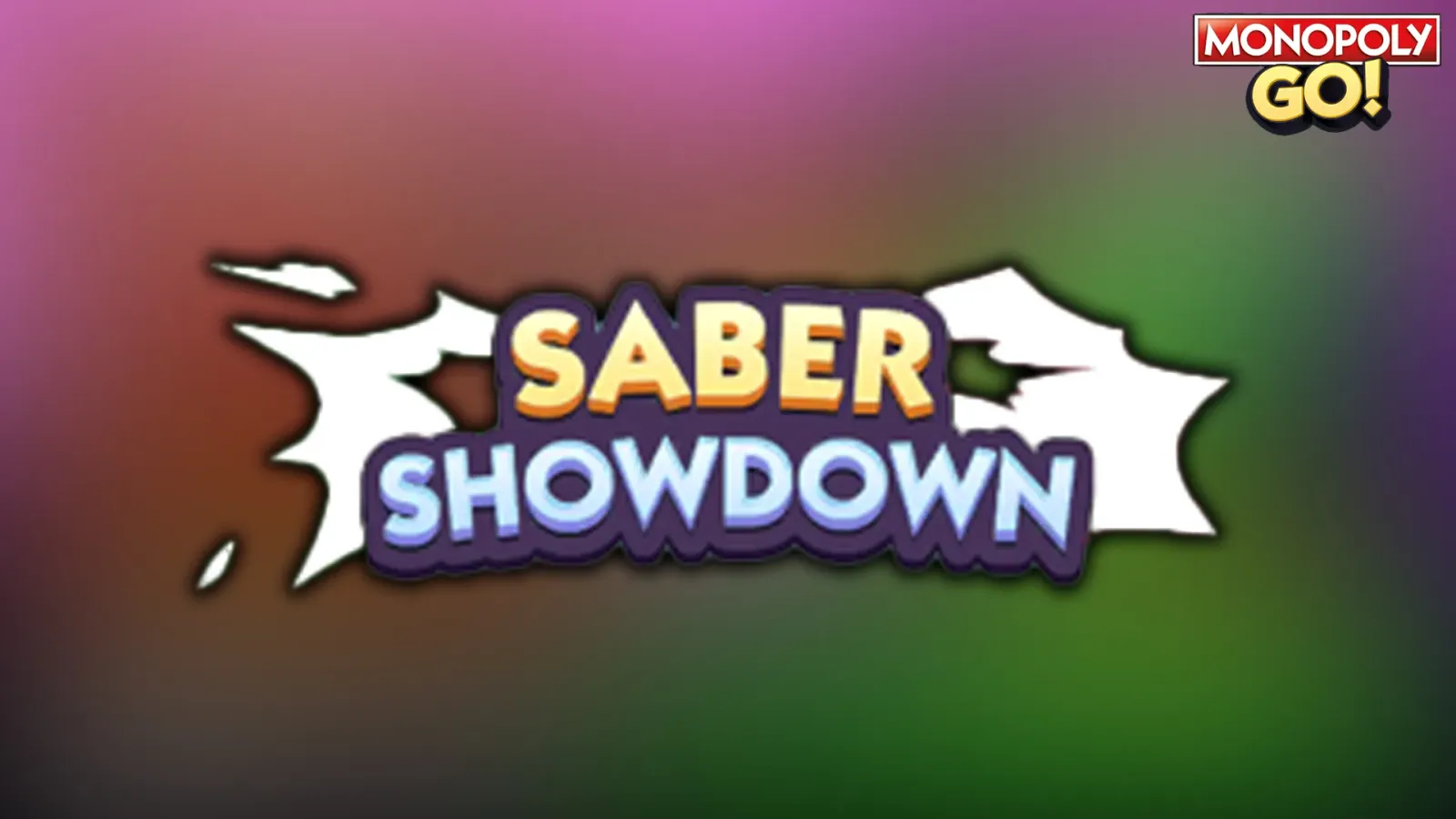 Monopoly GO: All Saber Showdown Rewards & Milestones (May 30-31)