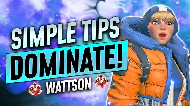 Simple Tips to Dominate as Wattson