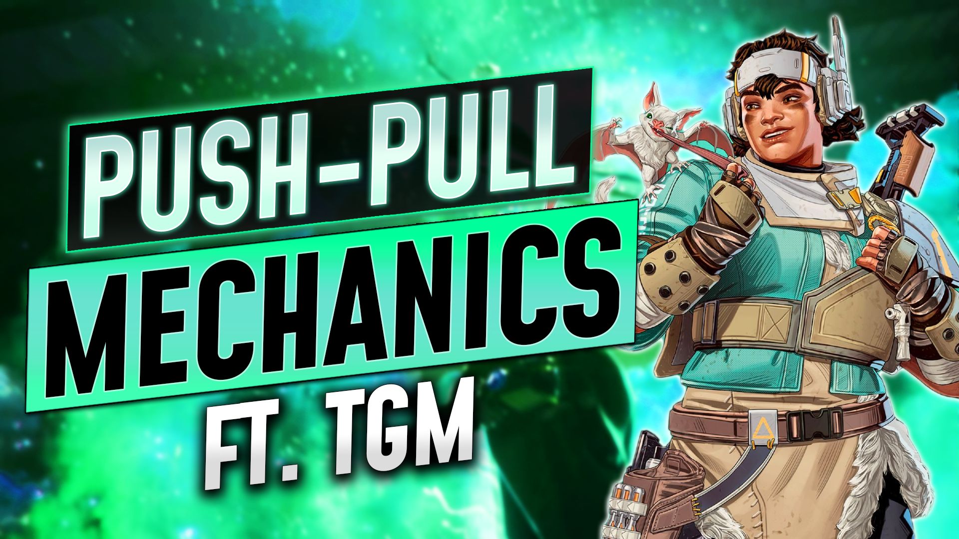 Mastering PushPull Positioning ft. TGM GameLeap