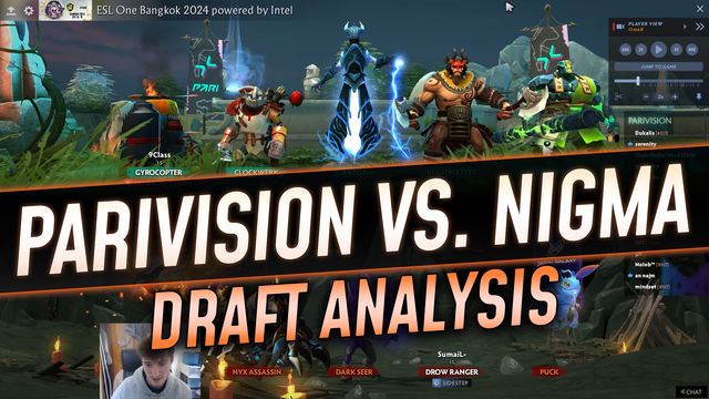 Nigma vs. Parivision: Pro Draft Analysis