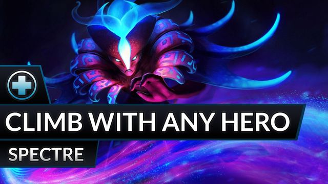 Climb with Any Hero : Position 5 Spectre