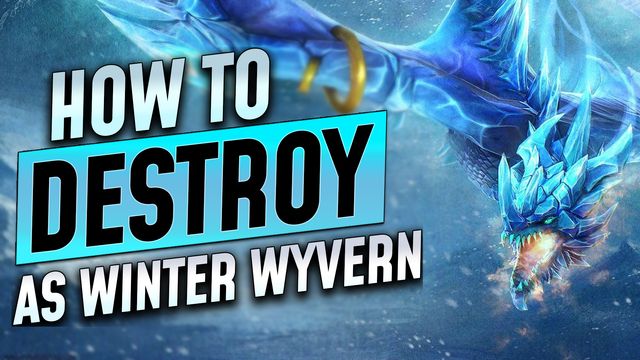 How to Destroy as Winter Wyvern