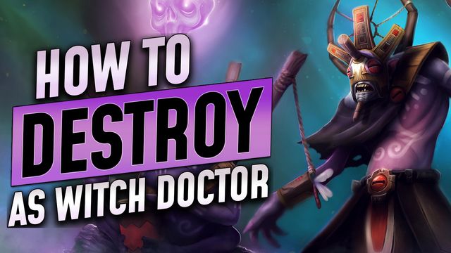 Witch Doctor is a Solo Kill Machine!