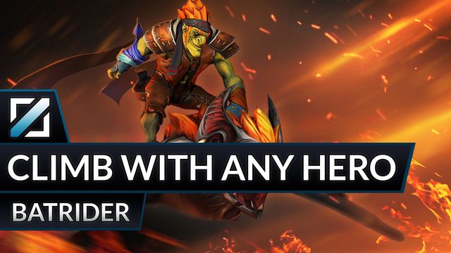 Climb with Any Hero: Batrider Mid