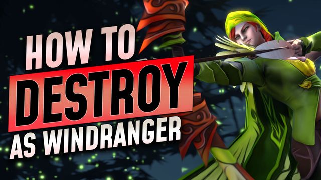 How to Destroy as Carry Windranger