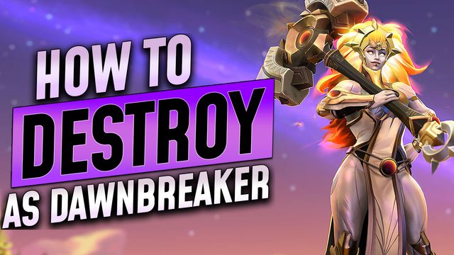 How to Dominate as Dawnbreaker