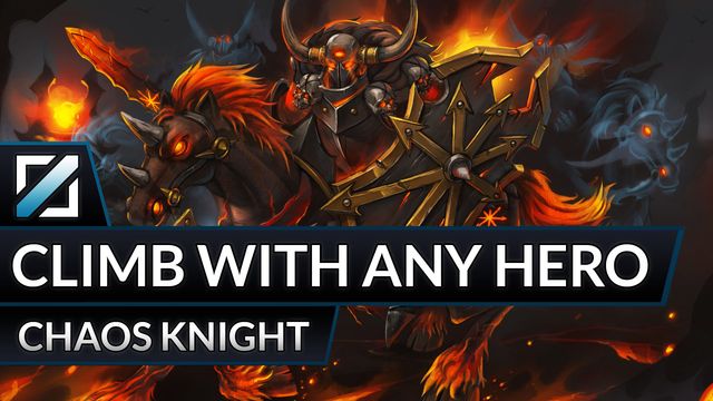 Climb with Any Hero: Mid Chaos Knight