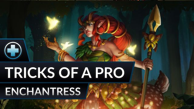 Tricks of a Pro Enchantress ft. EG Fly