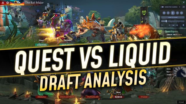 Quest vs. Team Liquid: Draft Analysis