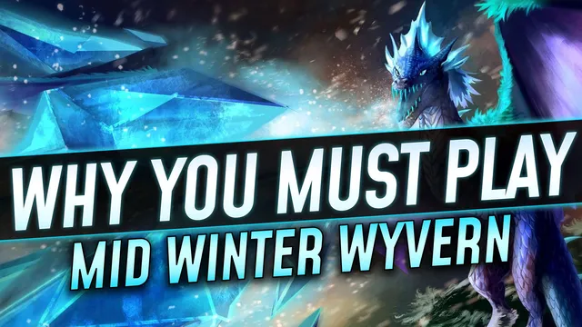 Why You Must Play Mid Wyvern