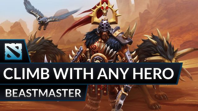 Climb with Any Hero: Beastmaster Offlane