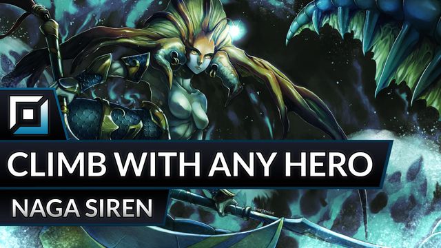 Climb with Any Hero: Naga Siren