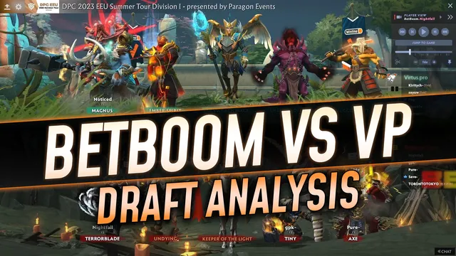 Virtus.Pro vs. BetBoom: Draft Analysis