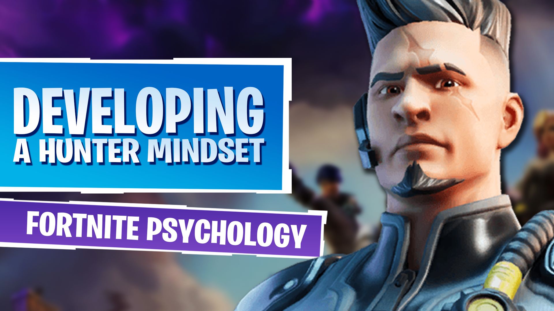 How to Develop a Hunter Mindset - GameLeap