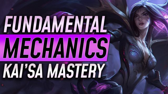 Fundamental Mechanics Every Kai'sa Must Master