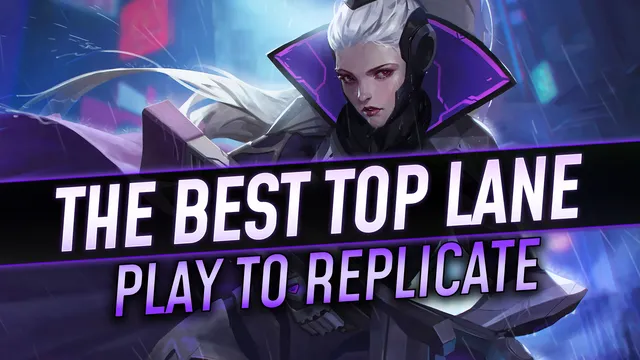 The Best Top Lane Play to Replicate