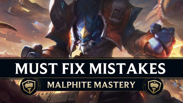 Top 4 Mistakes Every Malphite Must Fix