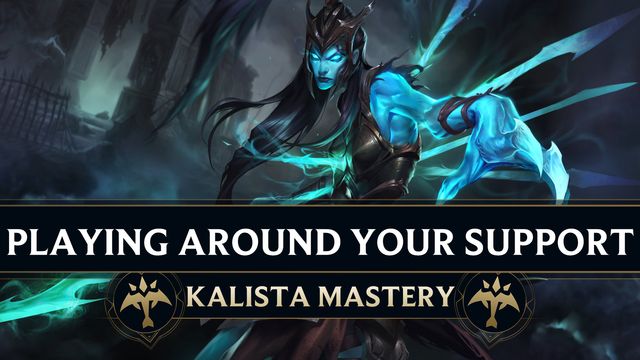 Playing Around Your Support (Kalista-Thresh)