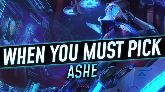 When You Must Pick Ashe