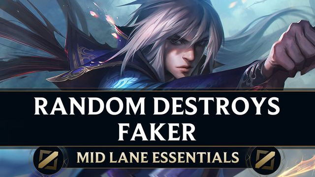 How a Random Master Destroyed Faker