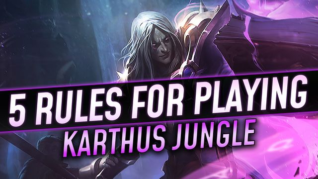 5 Rules for a Perfect Karthus Early Game