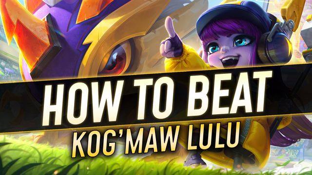 How to Never Lose vs. Kog'Maw - Lulu