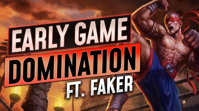 Early Game Domination ft. Faker