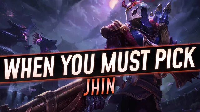 When You Must Pick Jhin