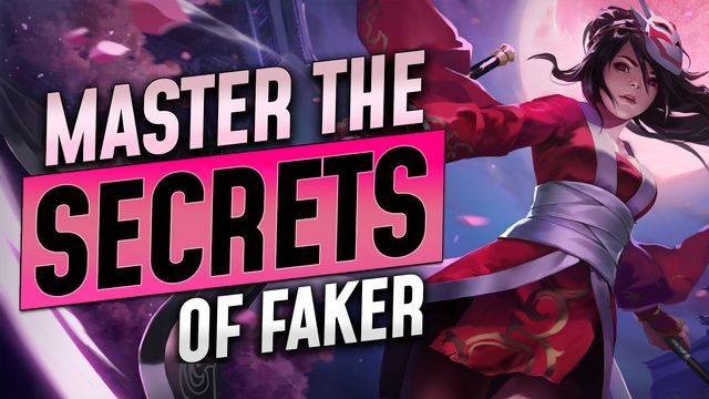 Master the Akali Secrets of Faker