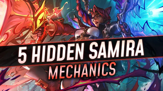 5 Hidden Samira Mechanics