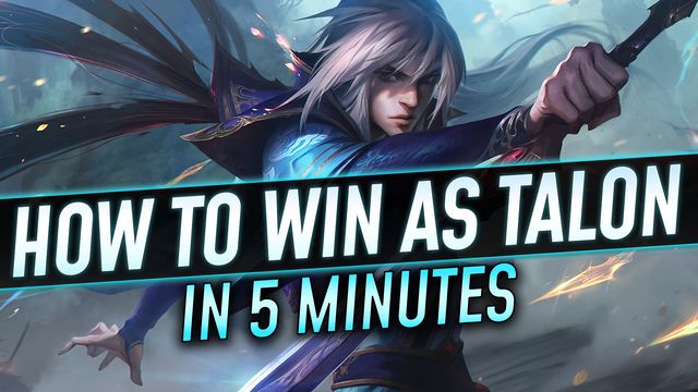 How to Win as Talon in 5 Minutes