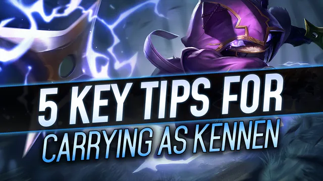 5 Key Tips for Carrying as Kennen