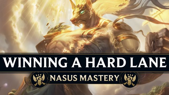 Winning a Hard Lane as Nasus