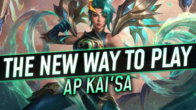 The New Way to Play AP Kai'Sa