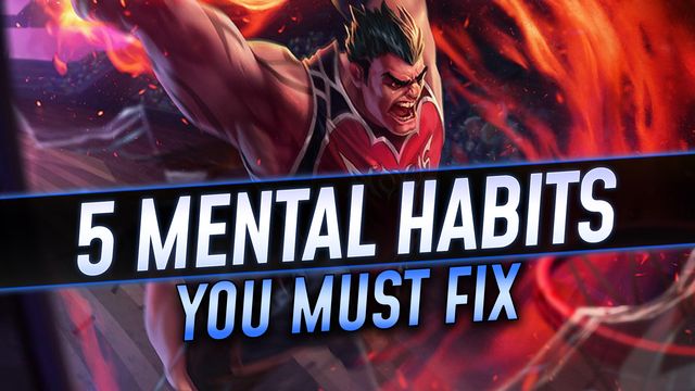 5 Mental Habits You Must Fix