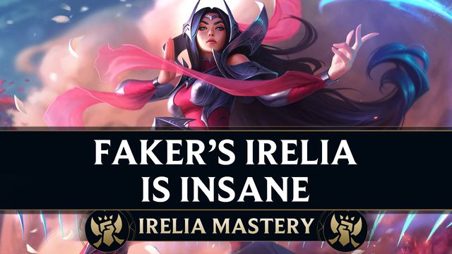 Why Faker's Irelia is insane