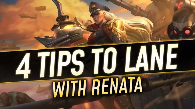 4 Pro Tips to Lane with Renata