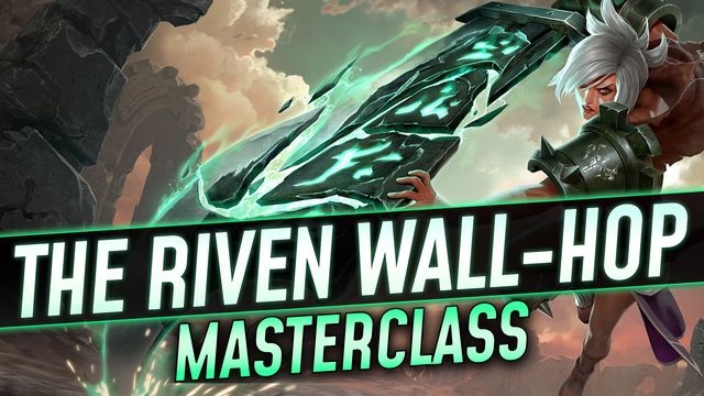 The Riven Wall-hop Masterclass