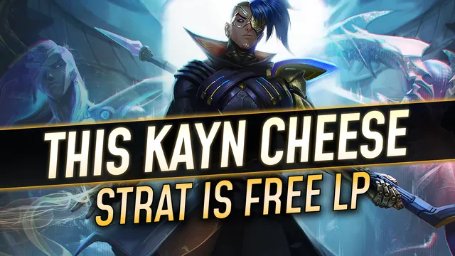 This Kayn Cheese Strat is Free LP