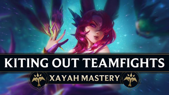 Kiting Out Teamfights as Xayah