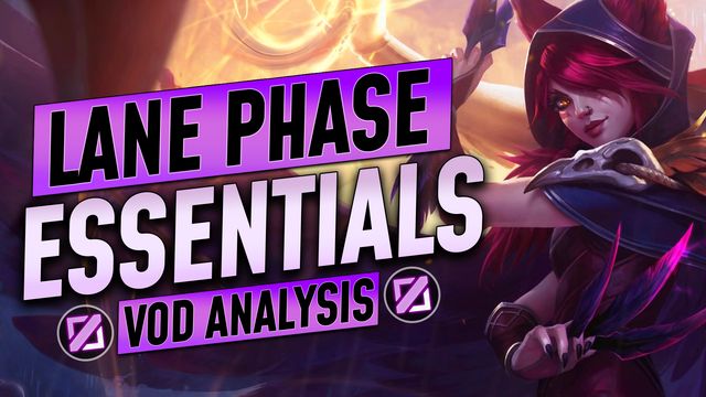 Laning Essentials: Lethality Xayah