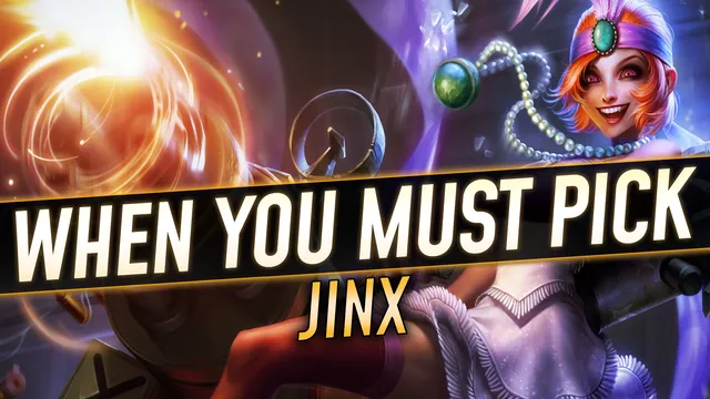 When You Must Pick Jinx