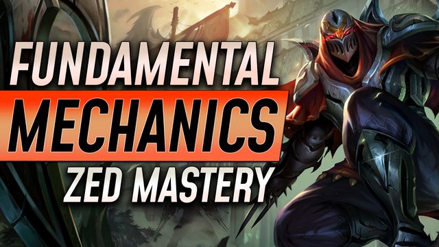 Fundamental Mechanics Every Zed Must Master